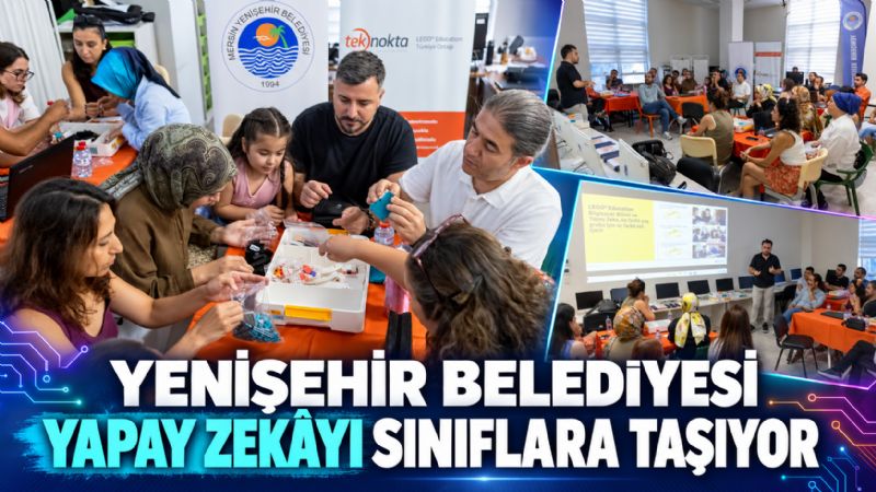 Yenişehir Belediyesi yapay zekâyı sınıflara taşıyor